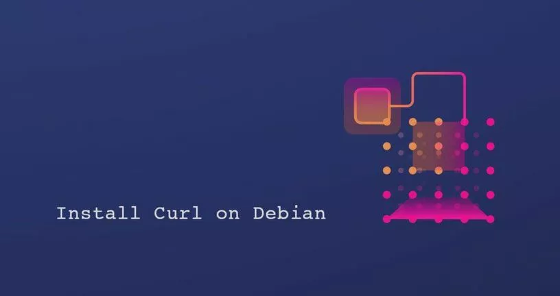 如何在Debian 10安装 Curl