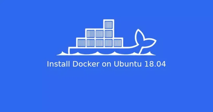 如何在Ubuntu 18.04安装Docker