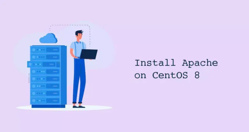 如何在CentOS 8安装Apache