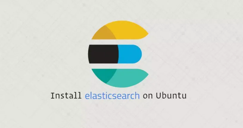 如何在Ubuntu 20.04上安装Elasticsearch