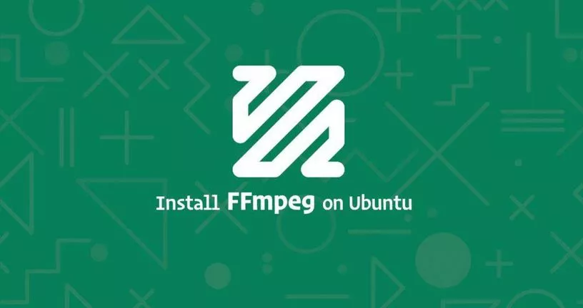 如何在Ubuntu 18.04安装和使用FFmpeg