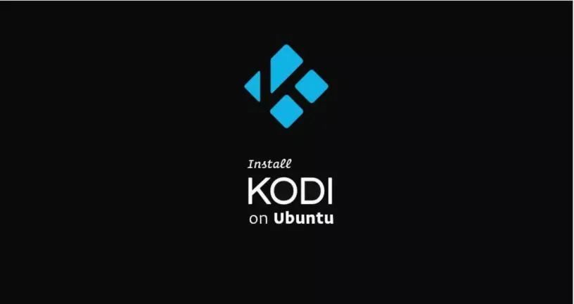 如何在Ubuntu 18.04上安装Kodi