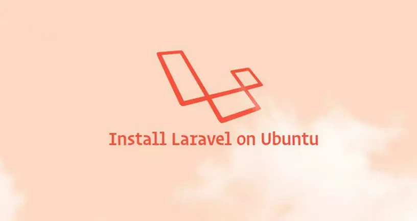 如何在Ubuntu 18.04上安装Laravel