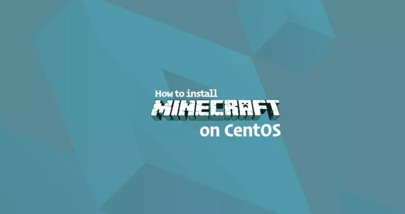 如何在CentOS 7上安装Minecraft服务器