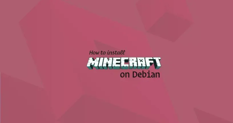 如何在Debian 9上安装Minecraft Server