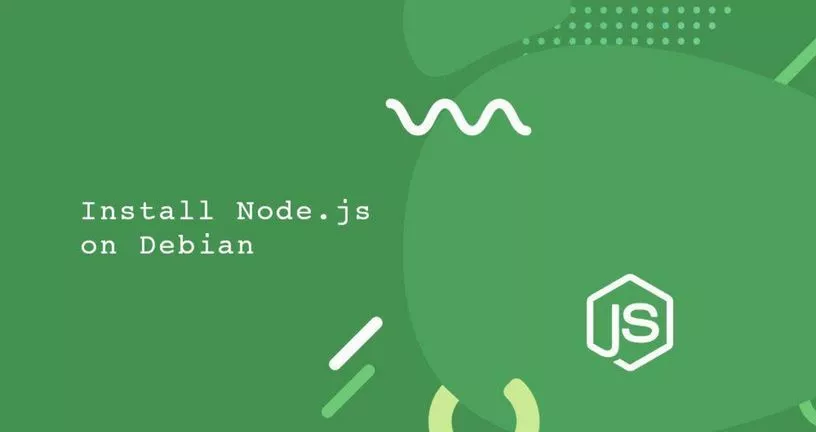 如何在Debian 10安装Node.JS和NPM