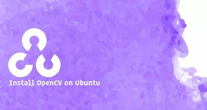 如何在Ubuntu 18.04安装OpenCV
