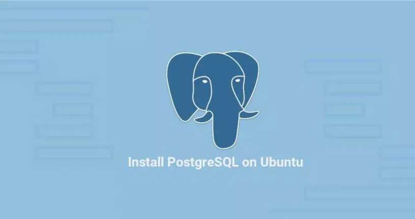 如何在Ubuntu 18.04安装PostgreSQL