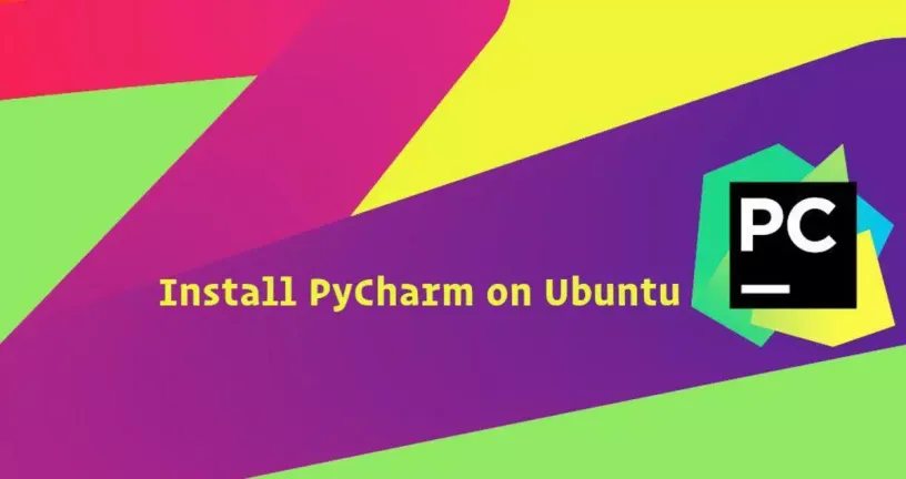 如何在Ubuntu 18.04上安装PyCharm