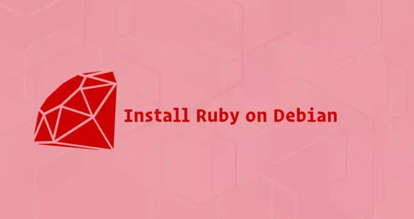 如何在Debian 9上安装Ruby