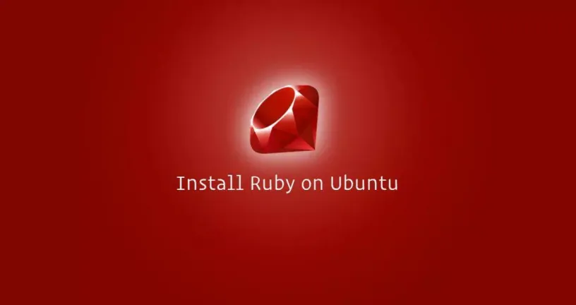 如何在Ubuntu 18.04上安装Ruby