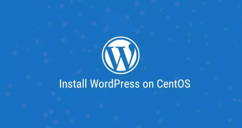 如何在CentOS 7上用Apache安装WordPress