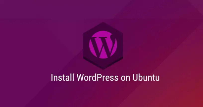 如何在Ubuntu 18.04上使用Nginx安装WordPress