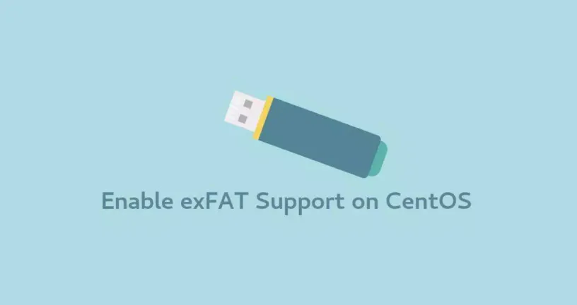 如何在CentOS 7上挂载exFAT USB驱动器