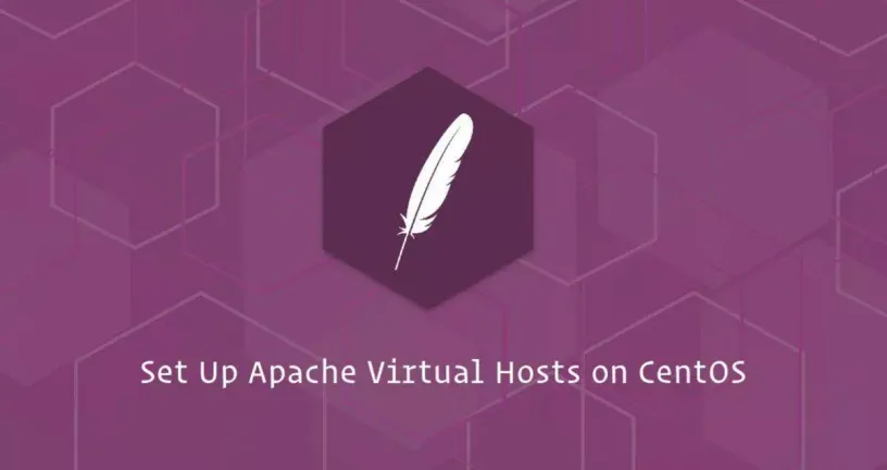 如何在CentOS 7配置Apache虚拟主机