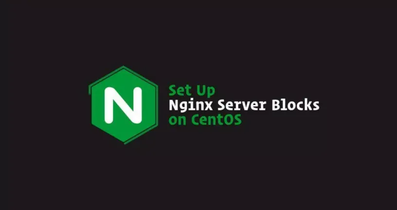 如何在CentOS 7配置Nginx虚拟主机