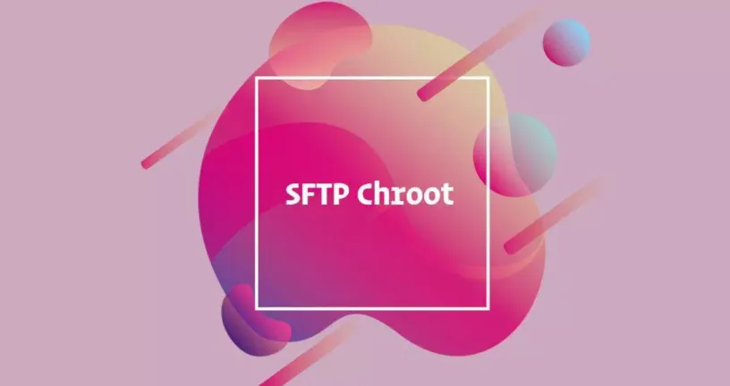 如何设置SFTP Chroot