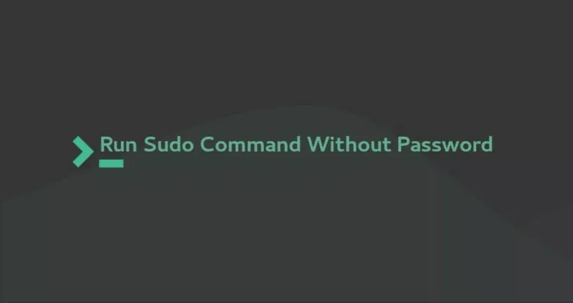 如何不需要密码运行sudo命令