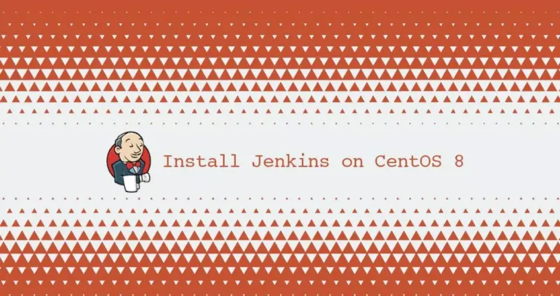 如何在CentOS 8安装Jenkins