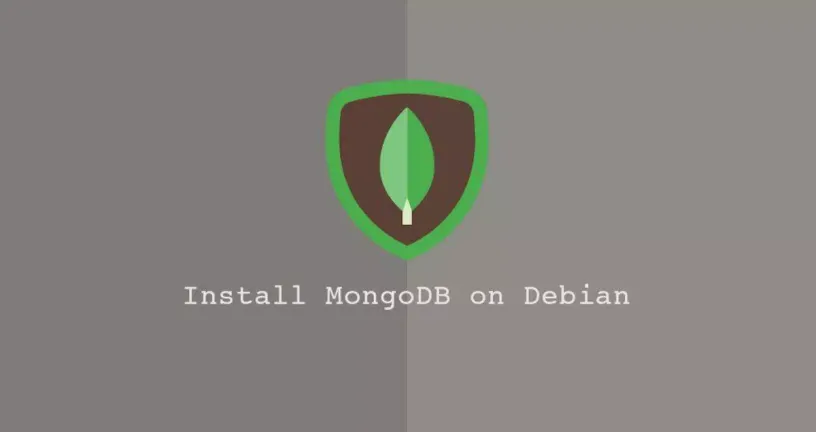 如何在Debian 10安装MongoDB