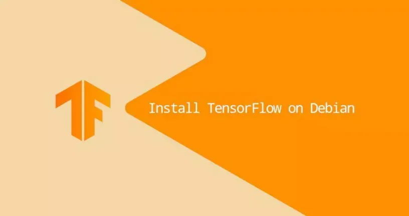 如何在Debian 10安装TensorFlow