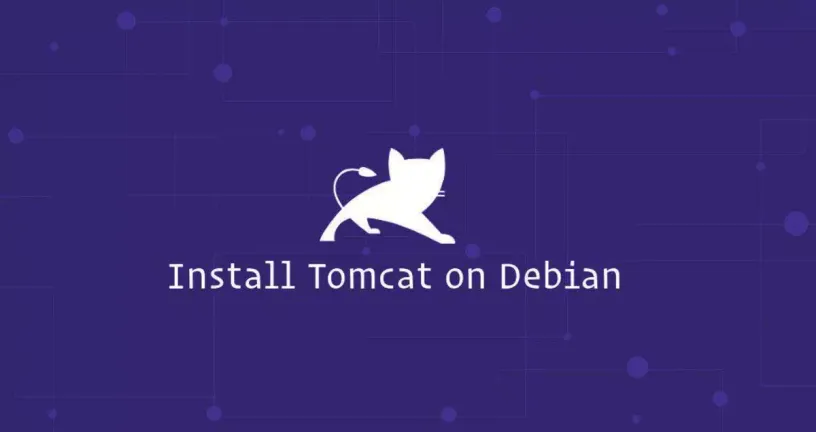 如何在Debian 10安装Tomcat 9