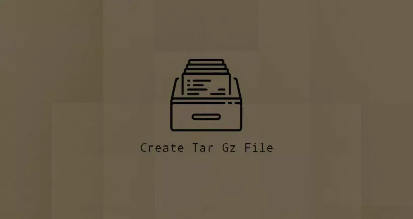 如何创建tar.gz文件