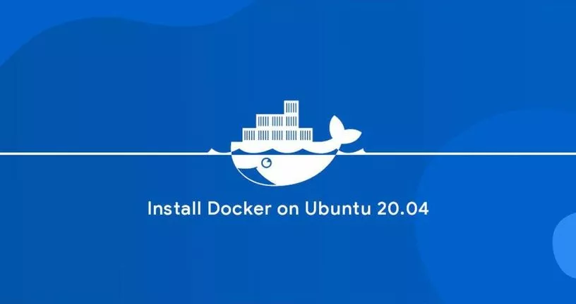 如何在Ubuntu 20.04安装Docker