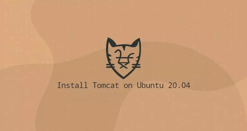 如何在Ubuntu 20.04安装Tomcat 9