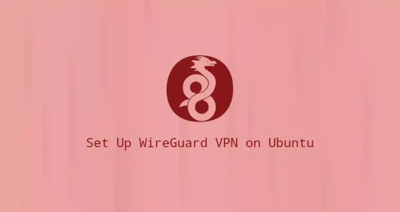 如何在Ubuntu 18.04安装WireGuard VPN