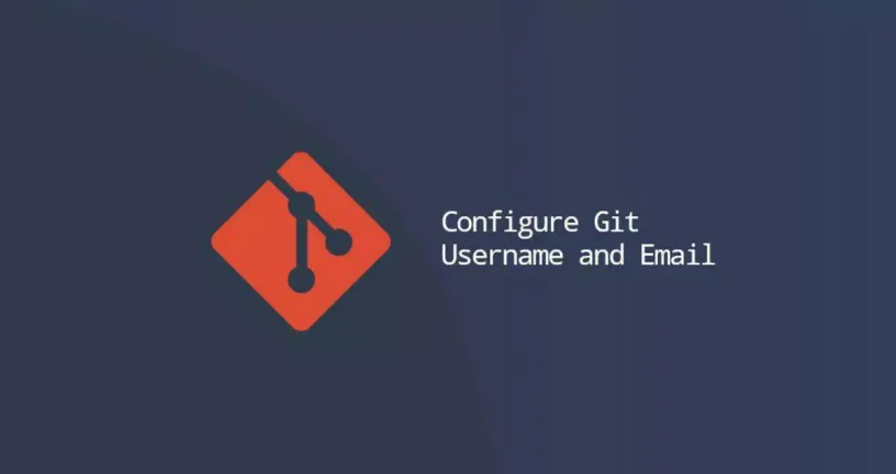 如何配置Git用户名和电子邮件地址