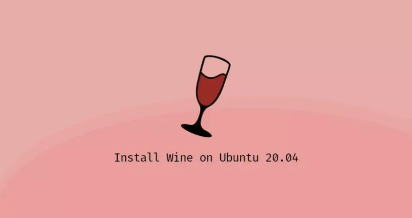 如何在Ubuntu 20.04安装和使用Wine