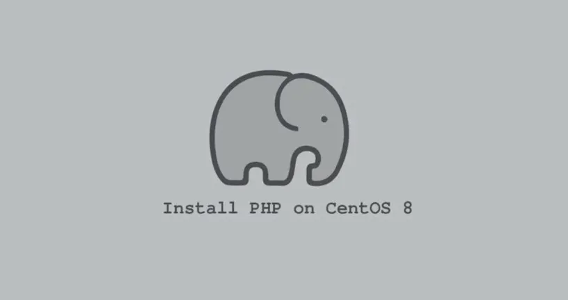 如何在CentOS 8安装PHP