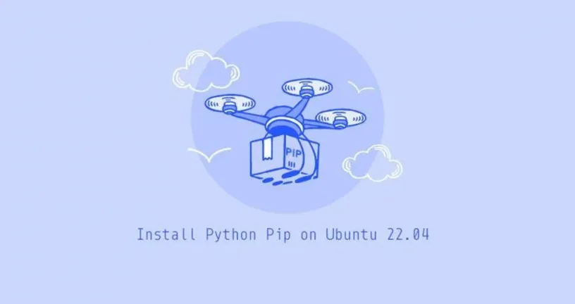 如何在Ubuntu 22.04安装pip