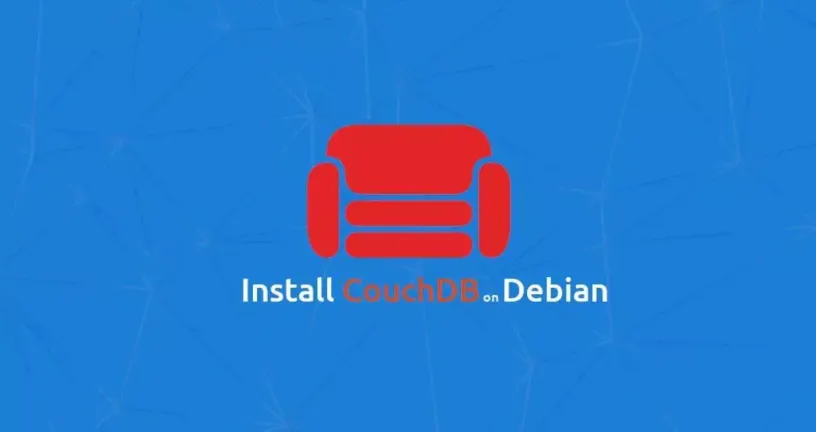 如何在Debian 11安装CouchDB