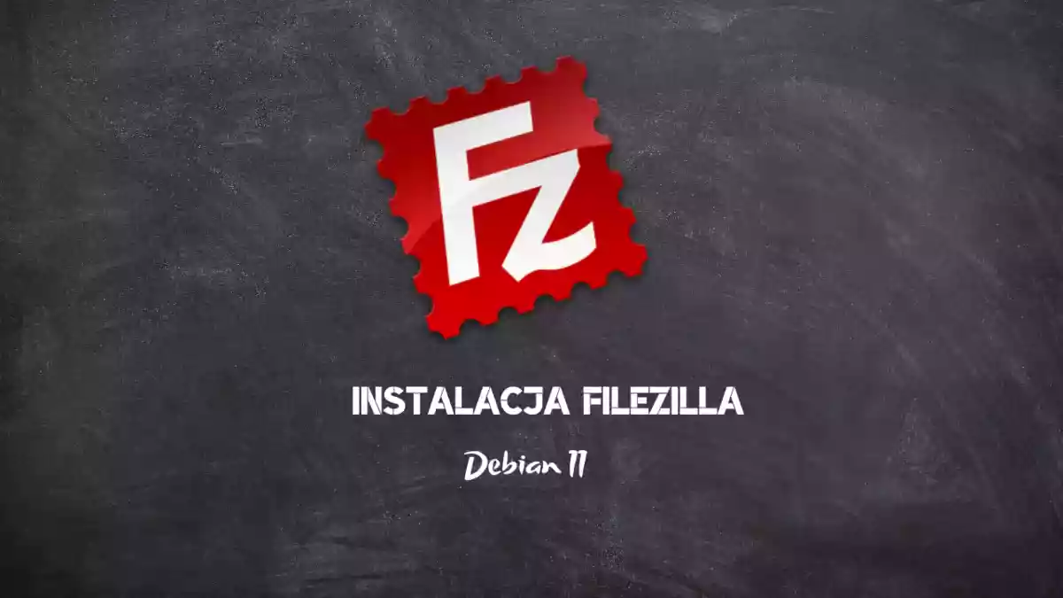 如何在Debian 10安装FileZilla