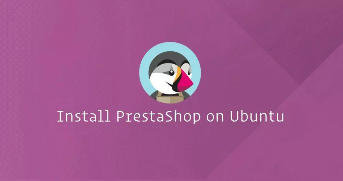 如何在Ubuntu 18.04上安装PrestaShop