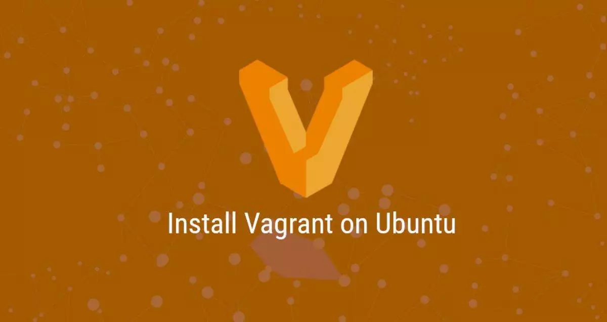 如何在Ubuntu 18.04上安装Vagrant