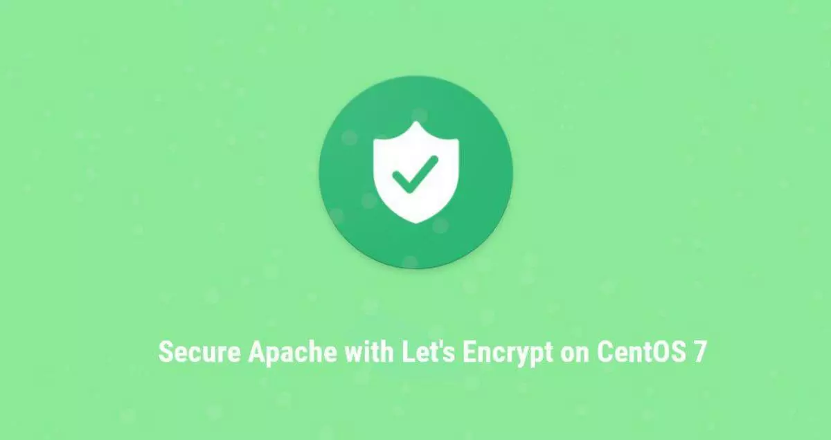 如何在CentOS 7 Apache配置Let's Encrypt SSL证书