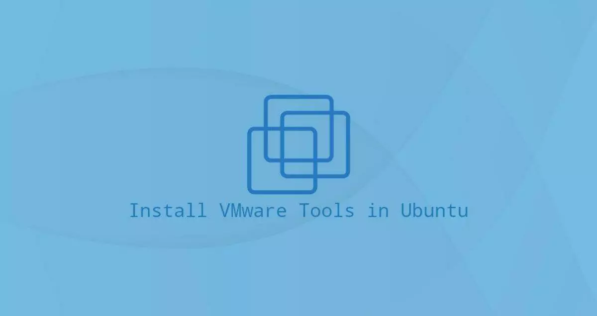 如何在Ubuntu 18.04中安装VMware Tools